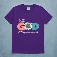 With God All Things Are Possible T-Shirt thumb 5