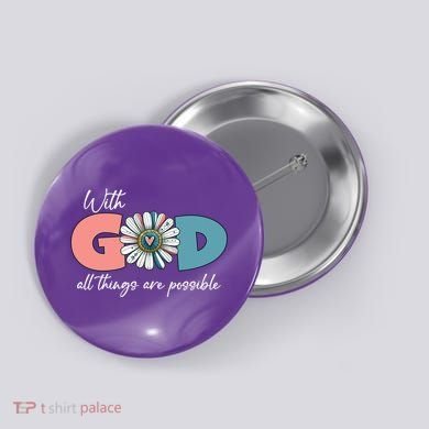 With God All Things Are Possible Button