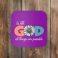 With God All Things Are Possible Coaster thumb 0