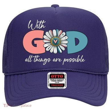 With God All Things Are Possible Hat
