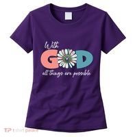 With God All Things Are Possible Women's T-Shirt thumb 0