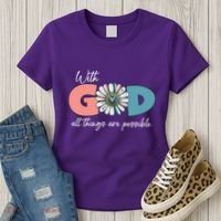 With God All Things Are Possible Women's T-Shirt thumb 3