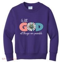 With God All Things Are Possible Kids Sweatshirt thumb 0