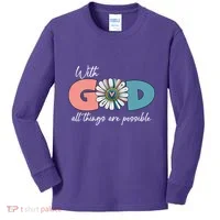 With God All Things Are Possible Kids Long Sleeve Shirt thumb 0