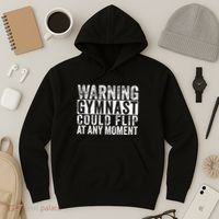 Warning Gymnast Could Flip Funny Gymnastics Hoodie thumb 3