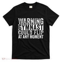 Warning Gymnast Could Flip Funny Gymnastics T-Shirt thumb 0