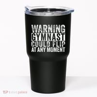 Warning Gymnast Could Flip Funny Gymnastics Tumbler thumb 0