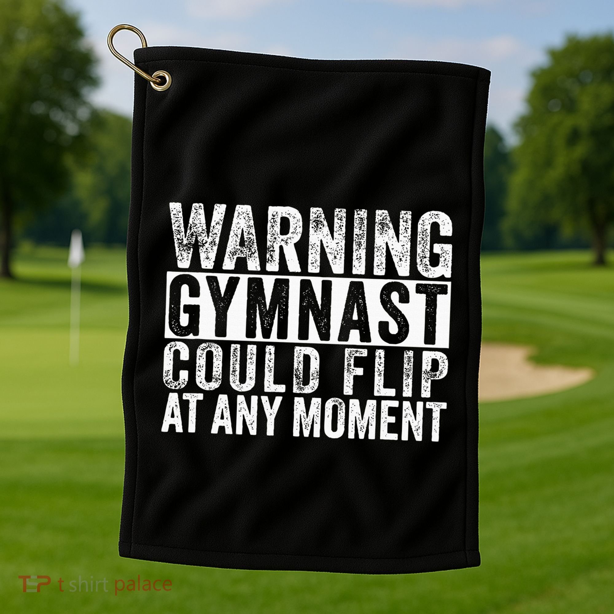 Warning Gymnast Could Flip Funny Gymnastics Golf Towel