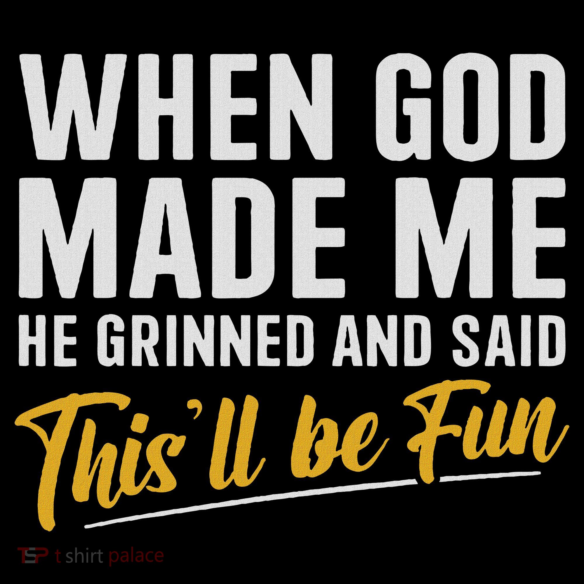 When God Created Me When God Made Me Funny God Mousepad