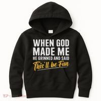 When God Created Me When God Made Me Funny God Kids Hoodie thumb 0