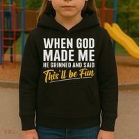 When God Created Me When God Made Me Funny God Kids Hoodie thumb 3