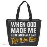When God Created Me When God Made Me Funny God Tote Bag thumb 0