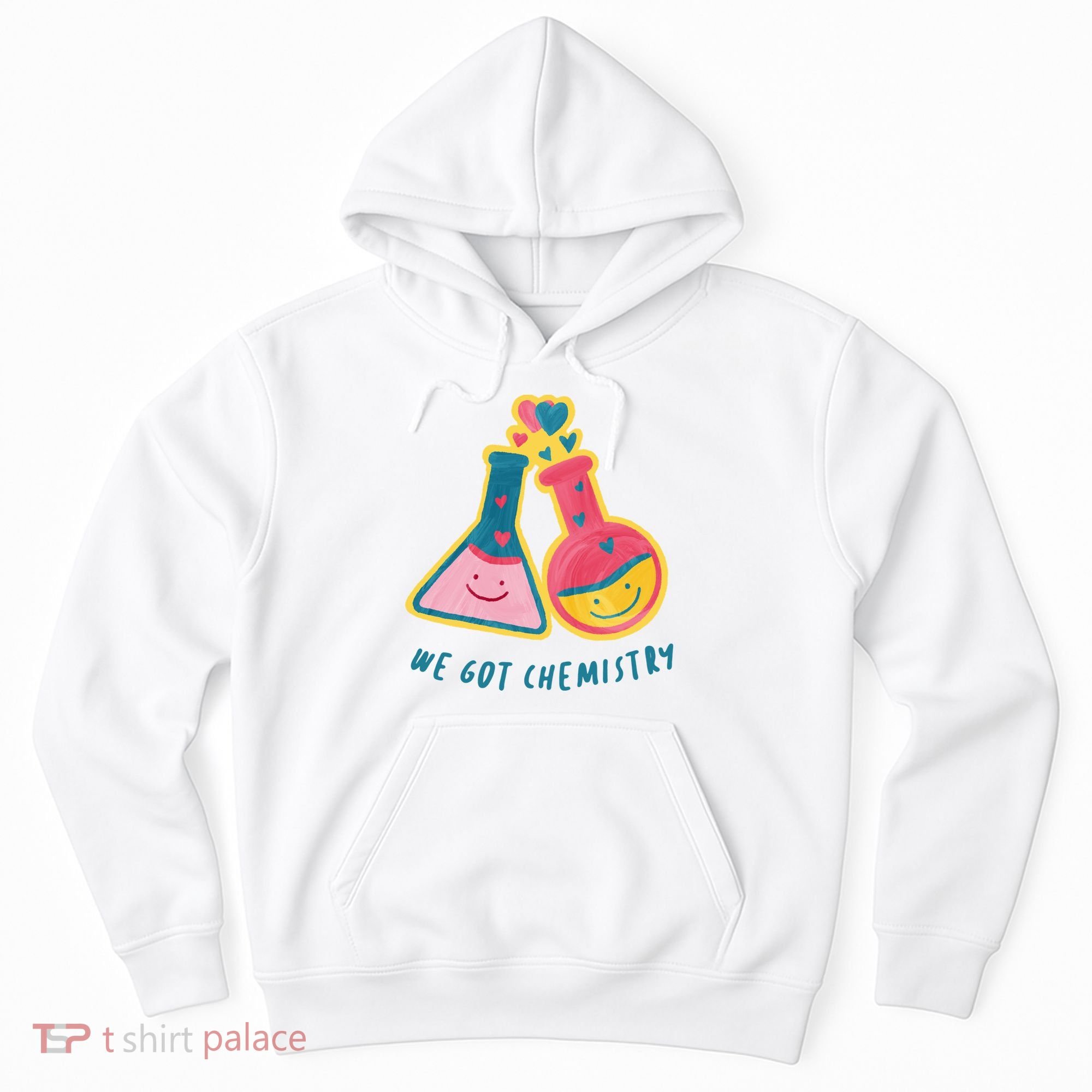 We Got Chemistry Cute Gift Hoodie