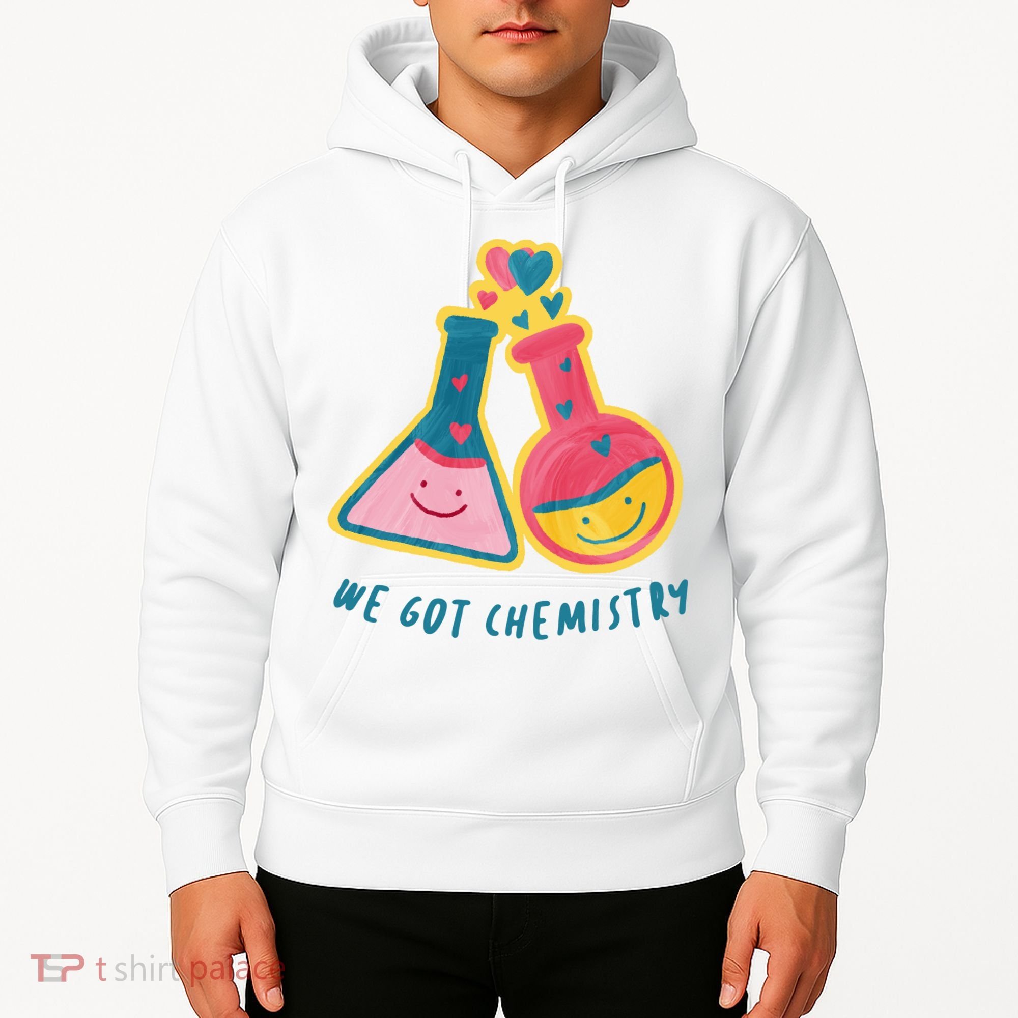 We Got Chemistry Cute Gift Hoodie