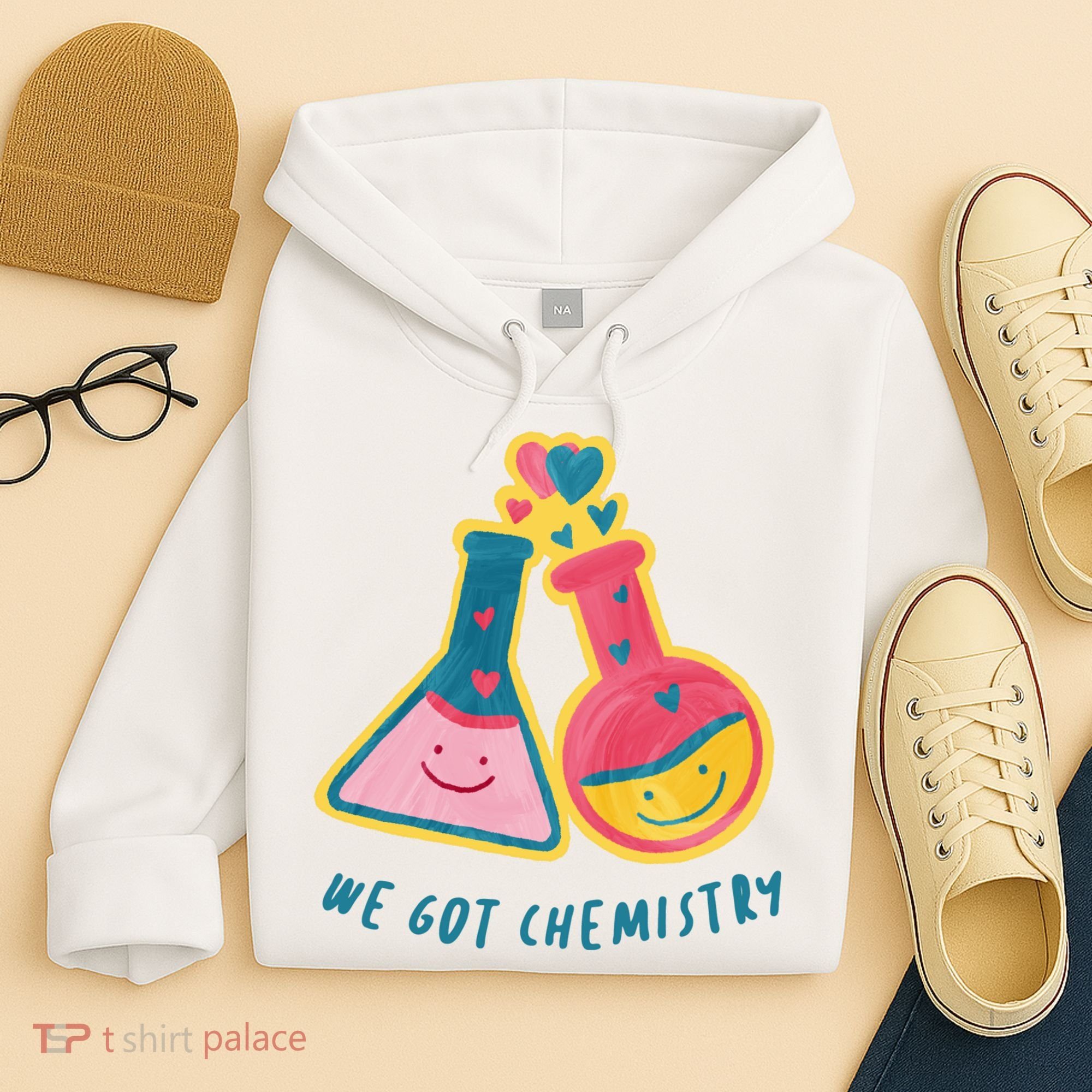 We Got Chemistry Cute Gift Hoodie