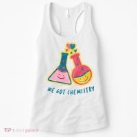 We Got Chemistry Cute Gift Women's Tank Top thumb 0