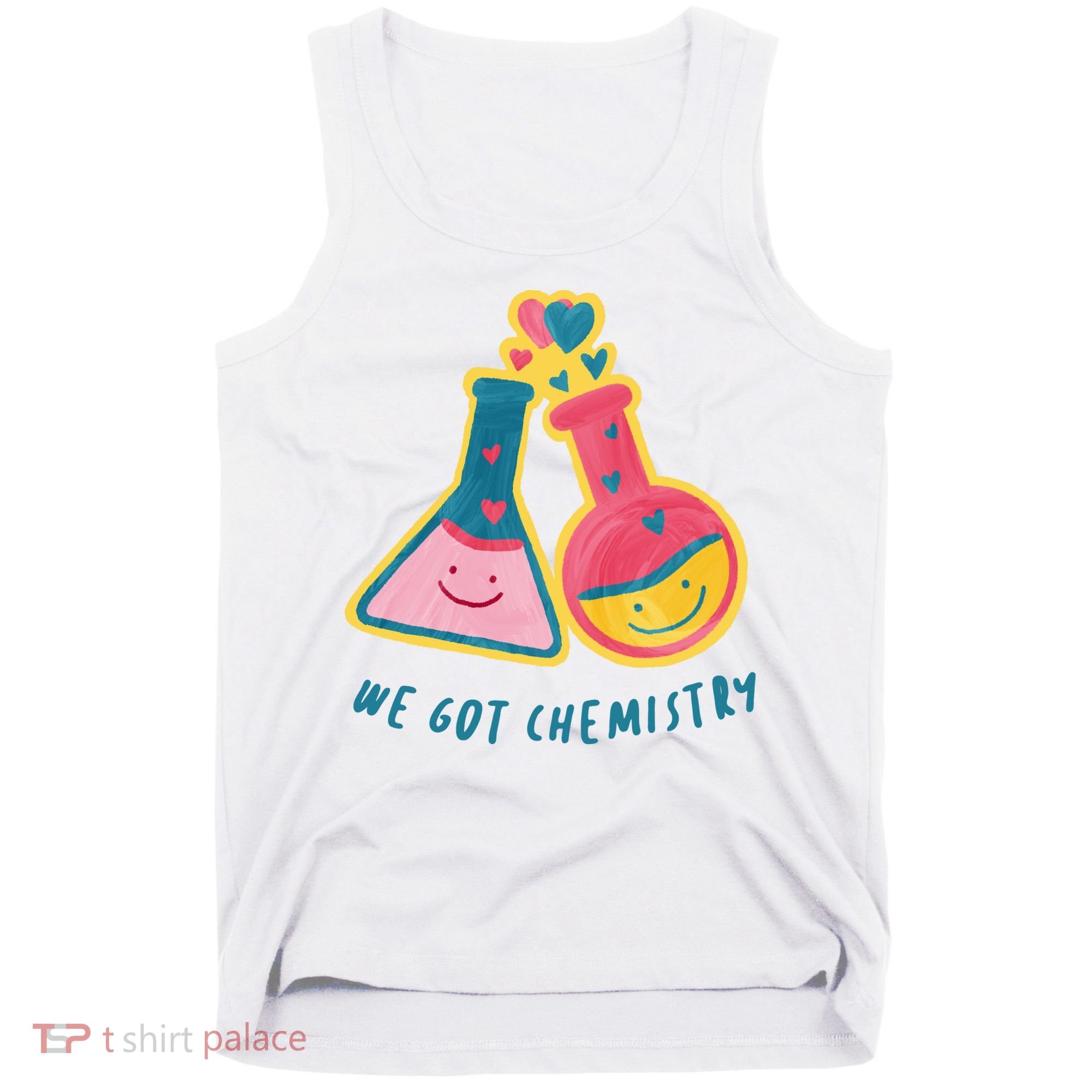 We Got Chemistry Cute Gift Tank Top