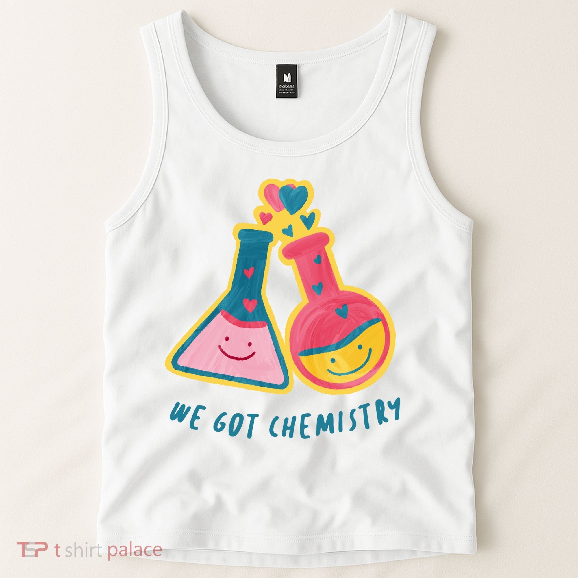 We Got Chemistry Cute Gift Tank Top