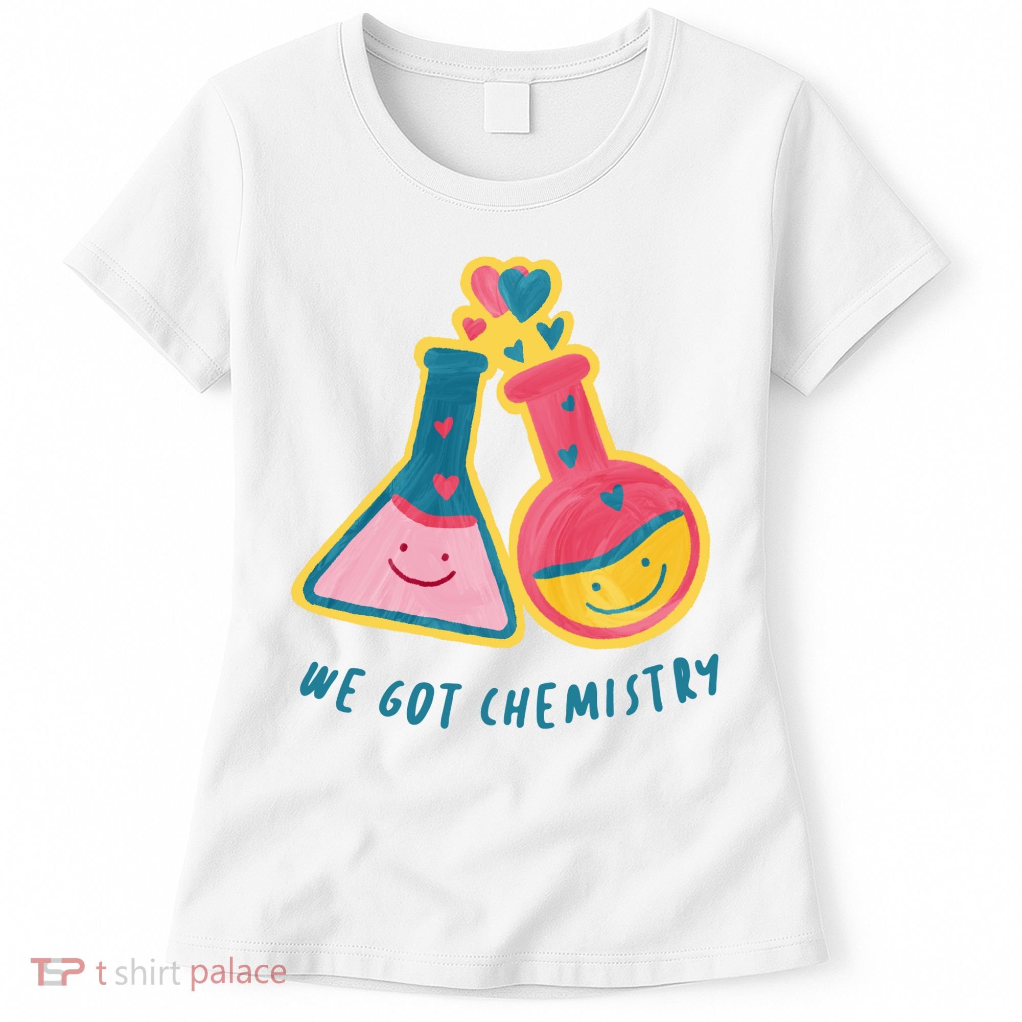 We Got Chemistry Cute Gift Women's T-Shirt