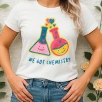 We Got Chemistry Cute Gift Women's T-Shirt thumb 2