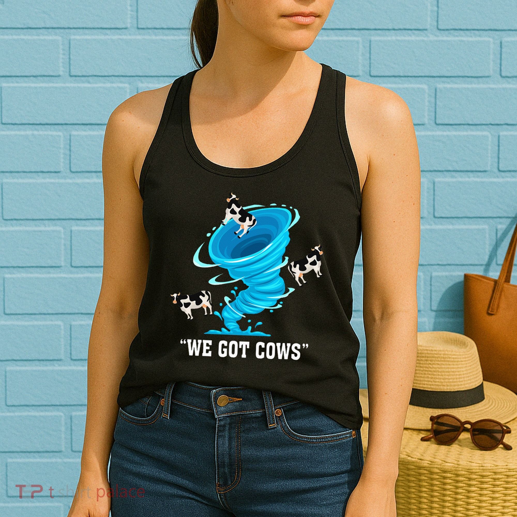 We Got Cows Funny Tornado Chaser Love Chasing Tornados Women's Tank Top
