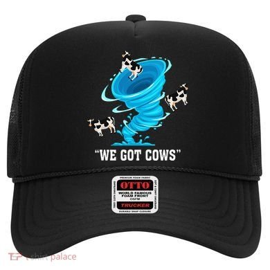 We Got Cows Funny Tornado Chaser Love Chasing Tornados Hat