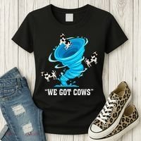 We Got Cows Funny Tornado Chaser Love Chasing Tornados Women's T-Shirt thumb 3