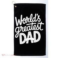 Worlds Greatest Dad Funny Cute Father Day Golf Towel thumb 0