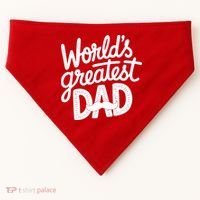 Worlds Greatest Dad Funny Cute Father Day USA-Made Doggie Bandana thumb 0