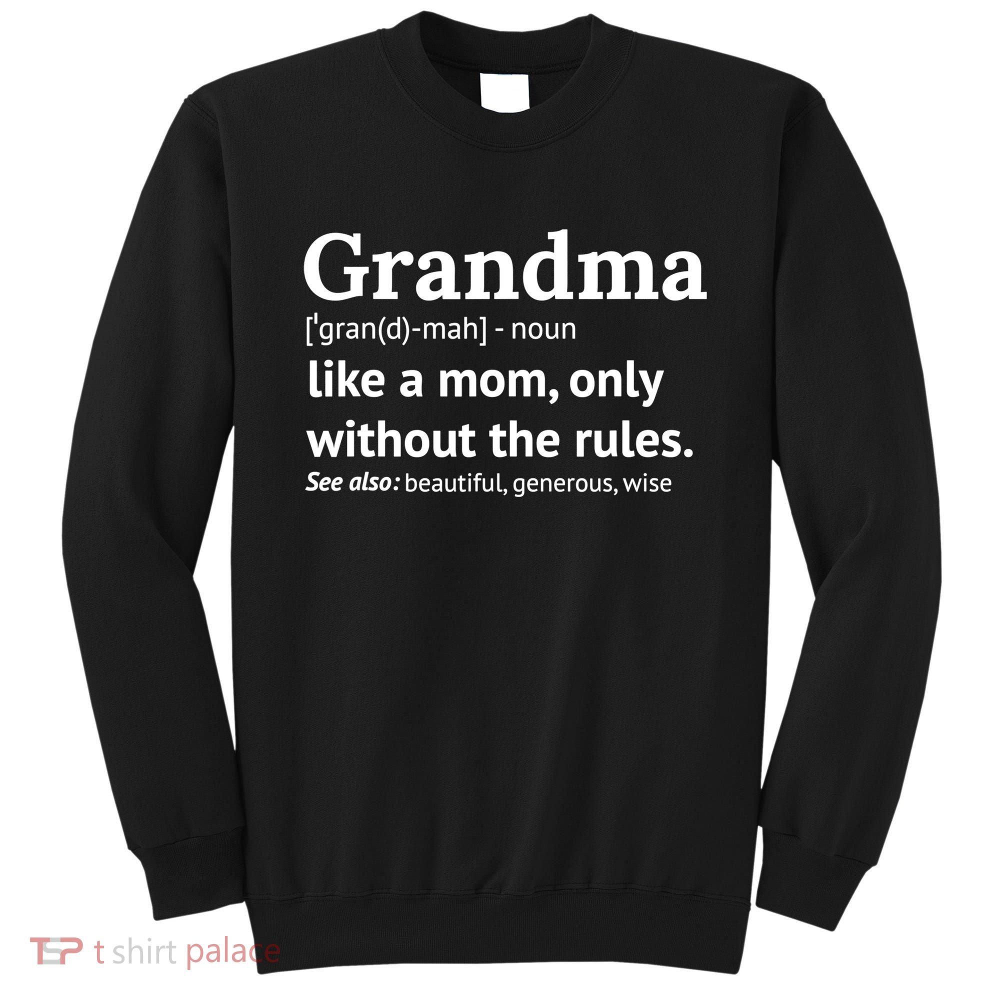Womens Grandma Definition Shirt Funny Gift For Grandmother TShirt Sweatshirt