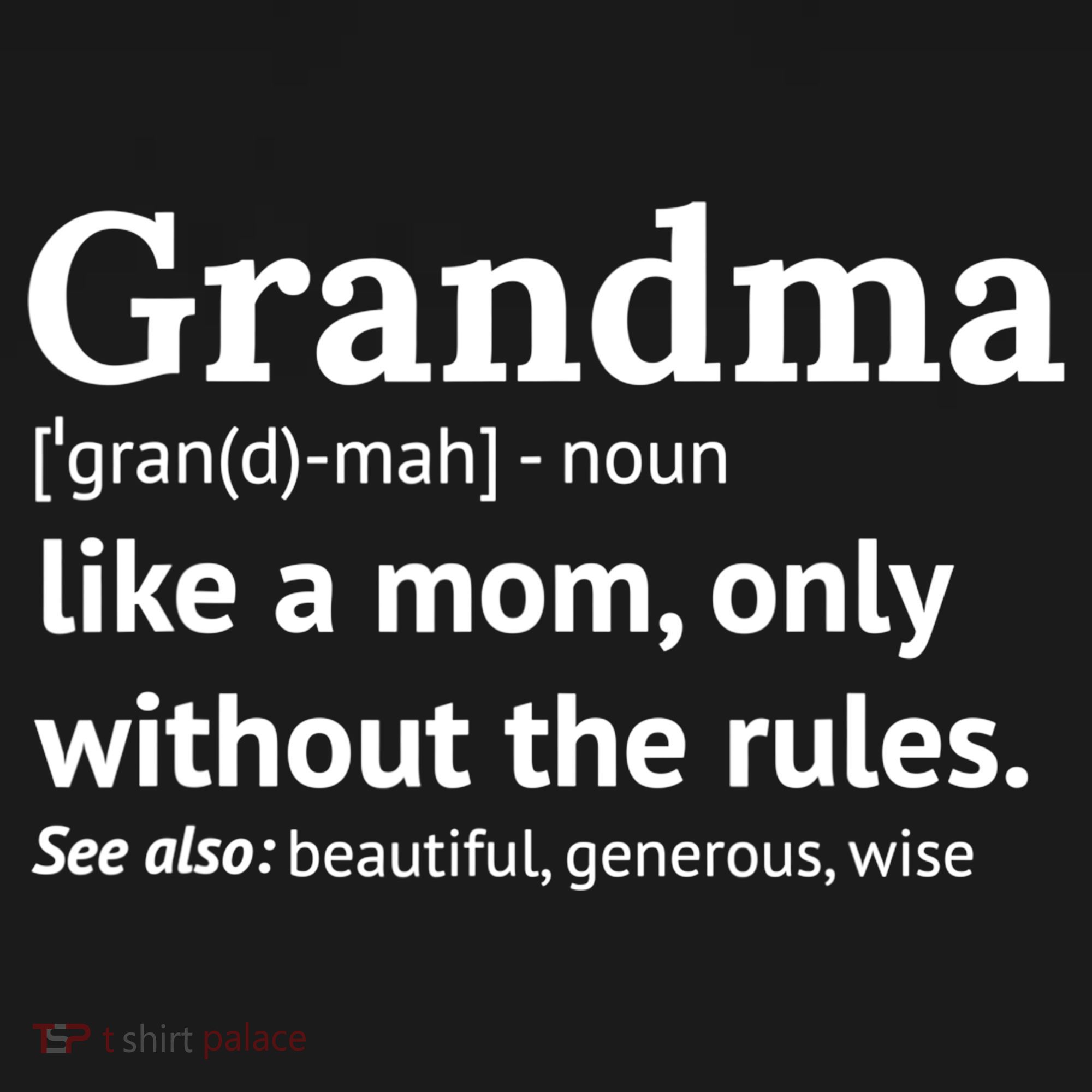 Womens Grandma Definition Shirt Funny Gift For Grandmother TShirt T-Shirt