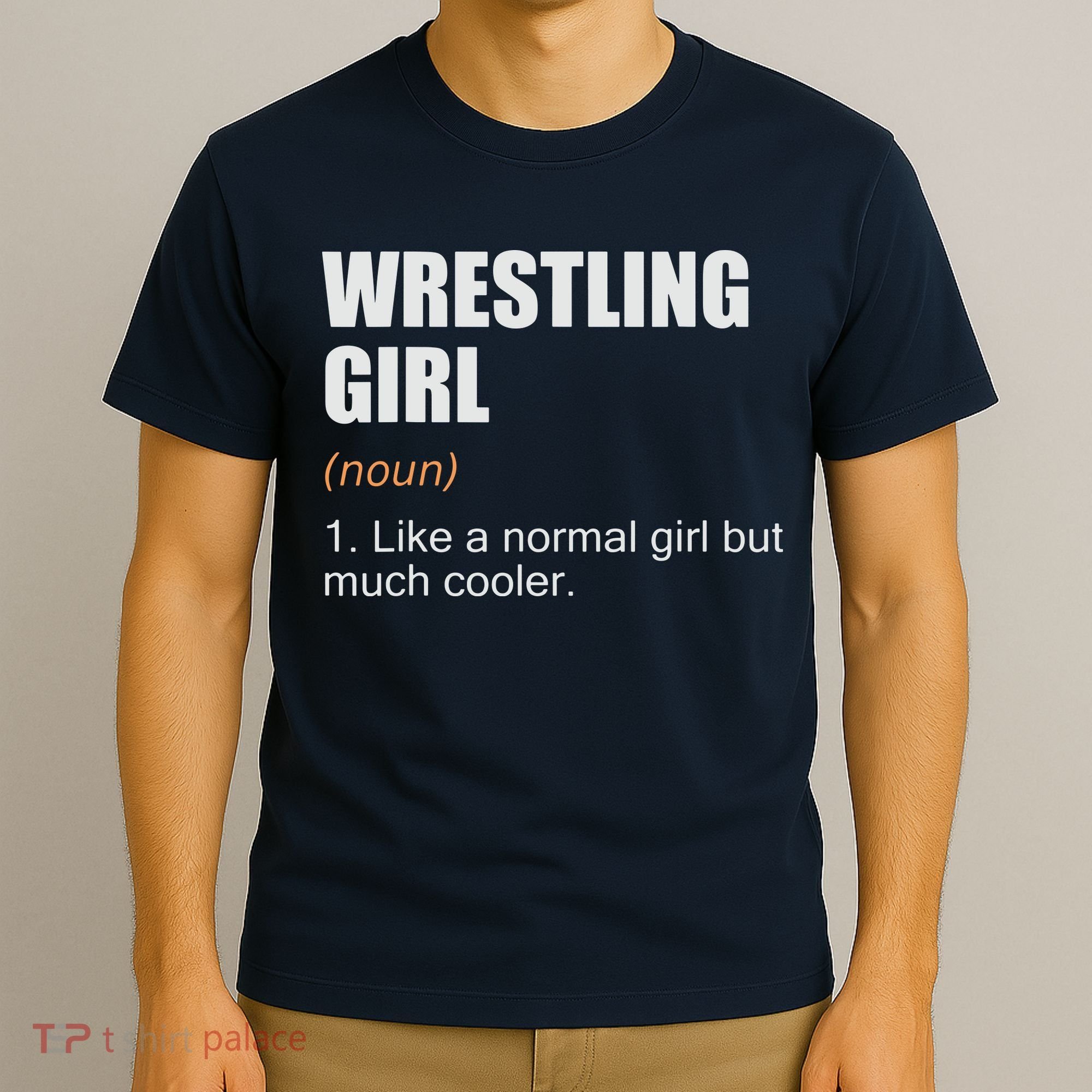 Wrestling Girl Definition Funny Wrestling Girl T-Shirt