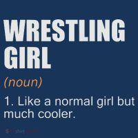 Wrestling Girl Definition Funny Wrestling Girl T-Shirt thumb 7