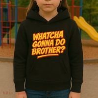 Whatcha Gonna Do Brother? Kids Hoodie thumb 3