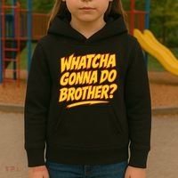 Whatcha Gonna Do Brother Kids Hoodie thumb 3
