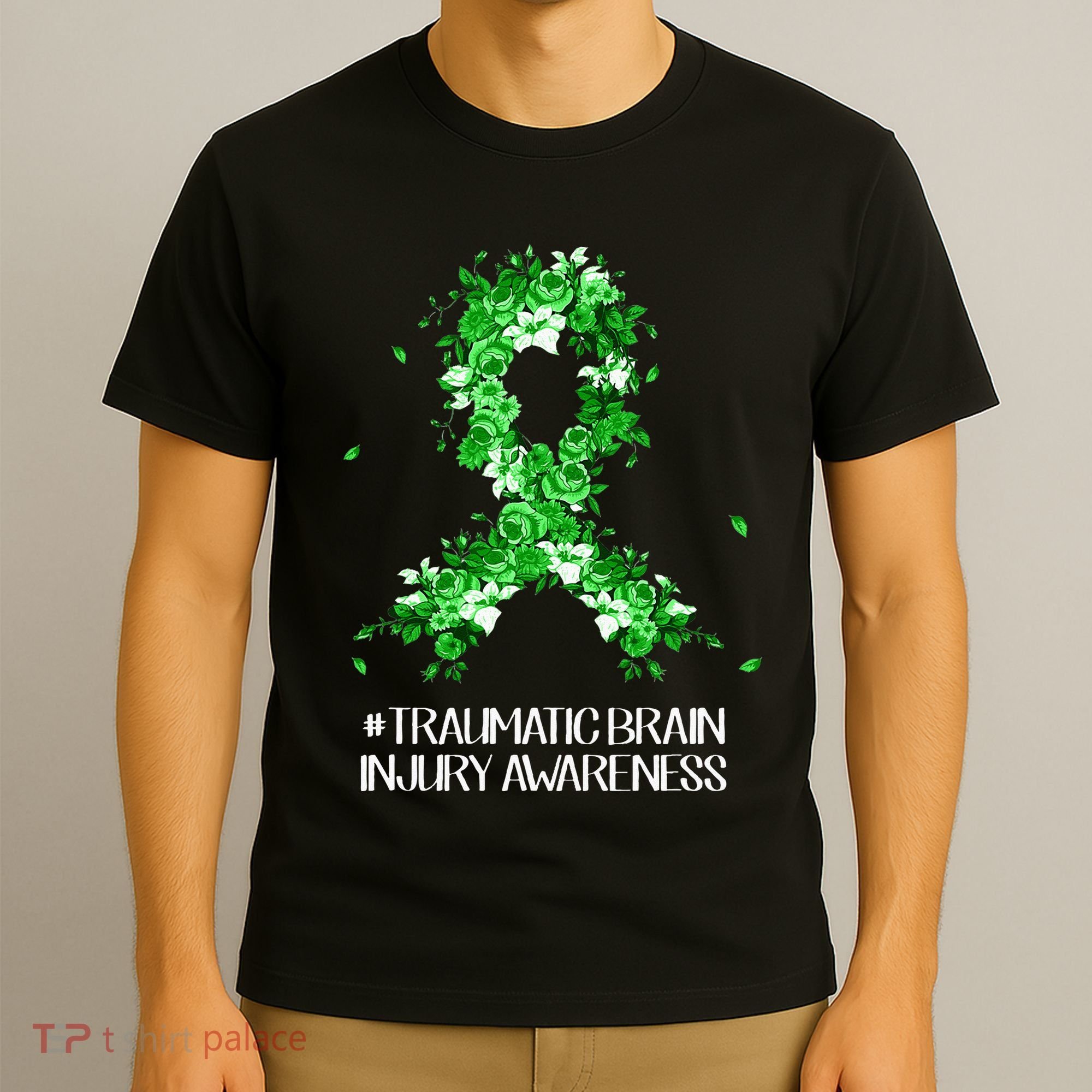 Wear Green Flower Ribbon Traumatic Brain Injury Awareness T-Shirt