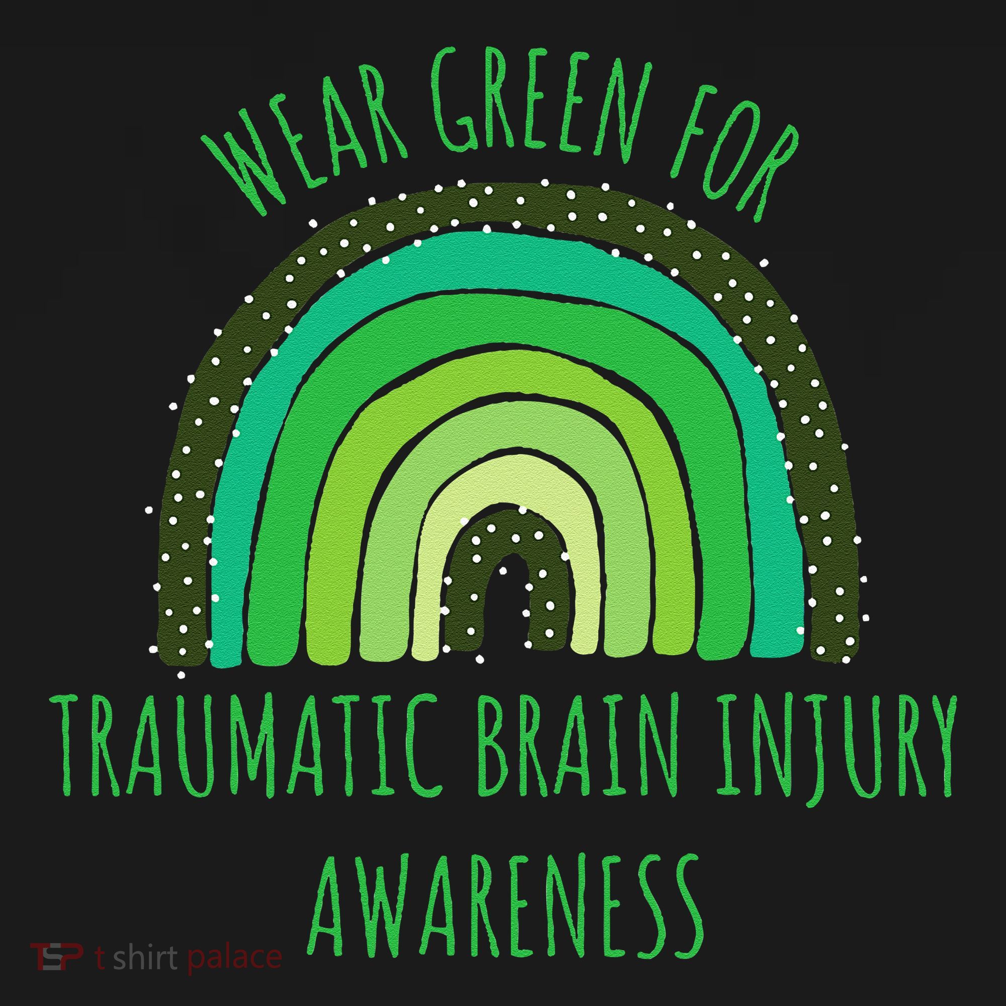 Wear Green For Traumatic Brain Injury Awareness Month Long Sleeve Shirt