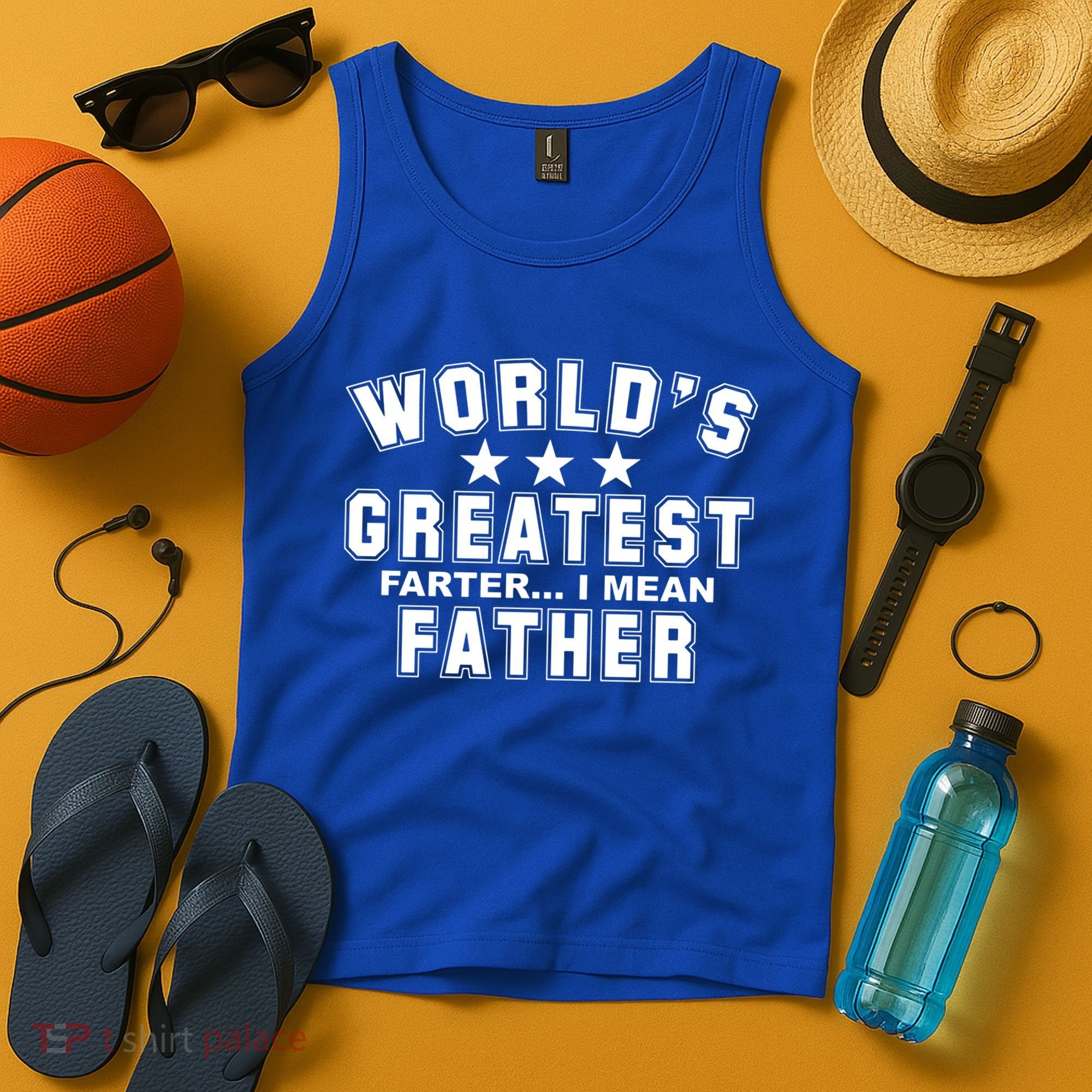 World's Greatest Farter I Mean Father Funny Gift For Dad Tank Top