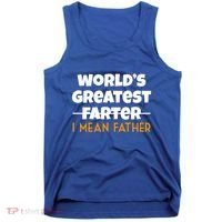 World's Greatest Farter I Mean Father Funny Tank Top thumb 0