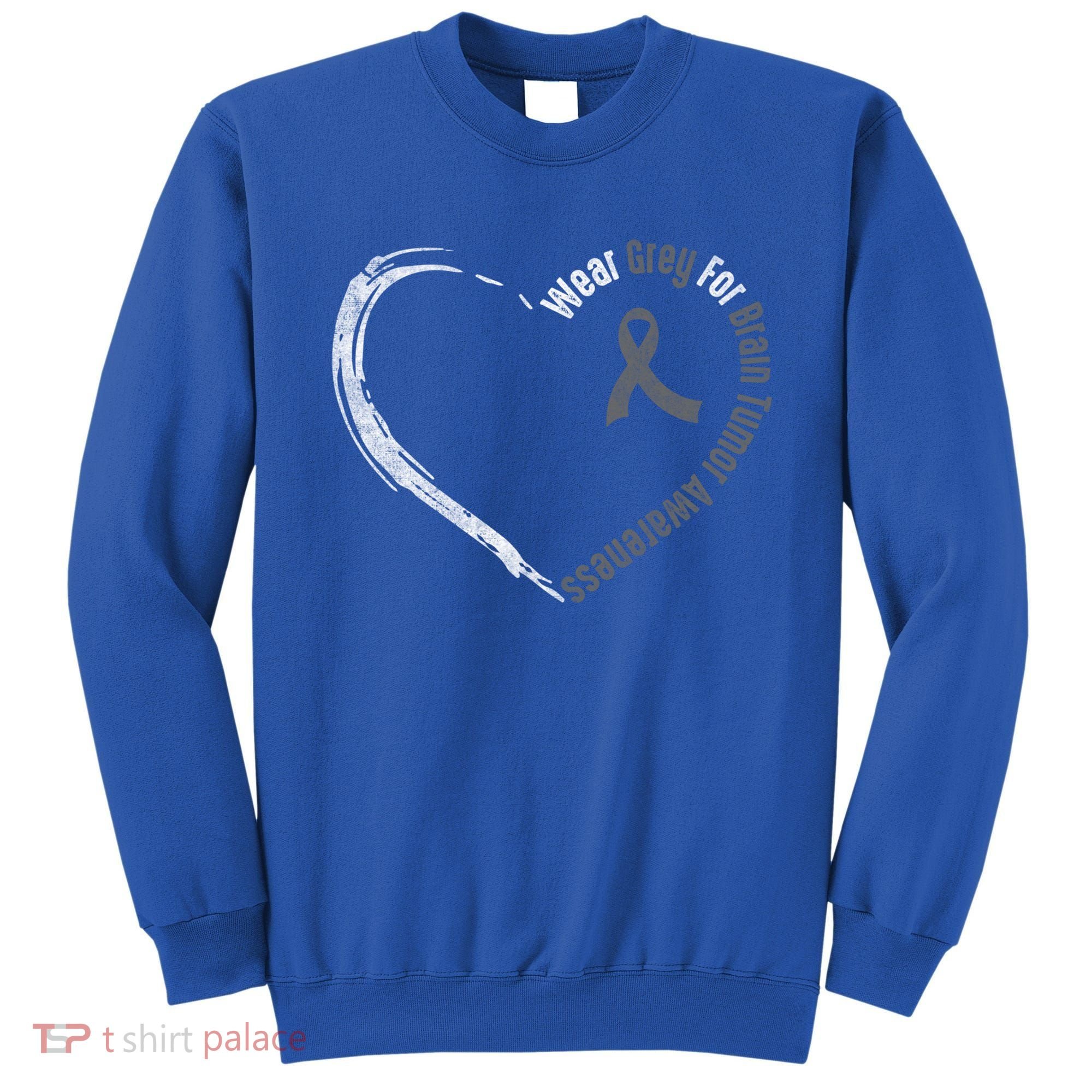 Wear Grey For Brain Tumor Awareness Brain Cancer Cool Gift Sweatshirt
