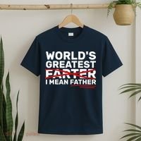 World's Greatest Farter I Mean Father Fathers Day T-Shirt thumb 2