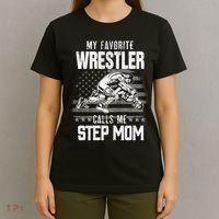 Wrestling Gift Favorite Wrestler Calls Me Step Mom Gift T-Shirt thumb 4