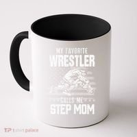 Wrestling Gift Favorite Wrestler Calls Me Step Mom Gift Coffee Mug thumb 0