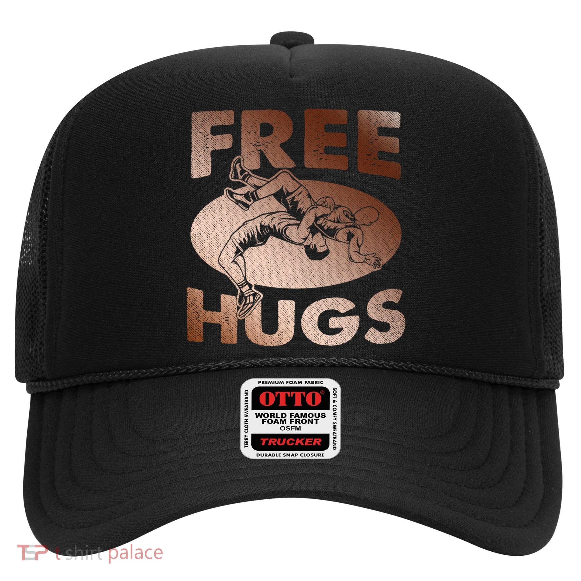 Wrestling Great Gift Great Gift Funny Free Hugs Wrestling Gift Hat