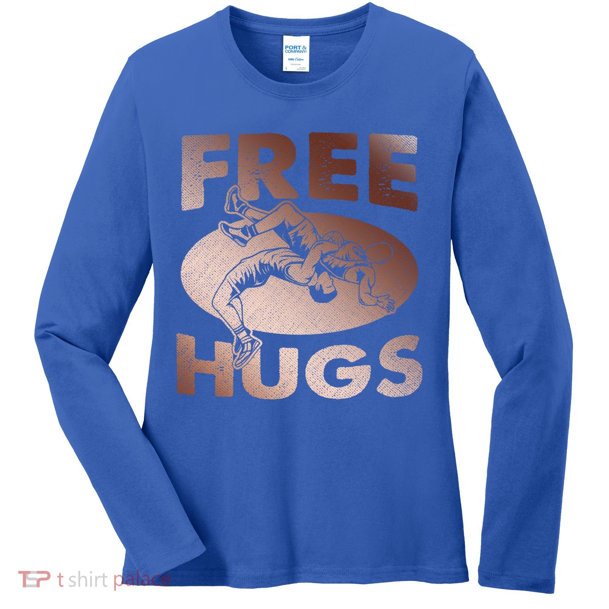 Wrestling Great Gift Great Gift Funny Free Hugs Wrestling Gift Women's Long Sleeve Shirt