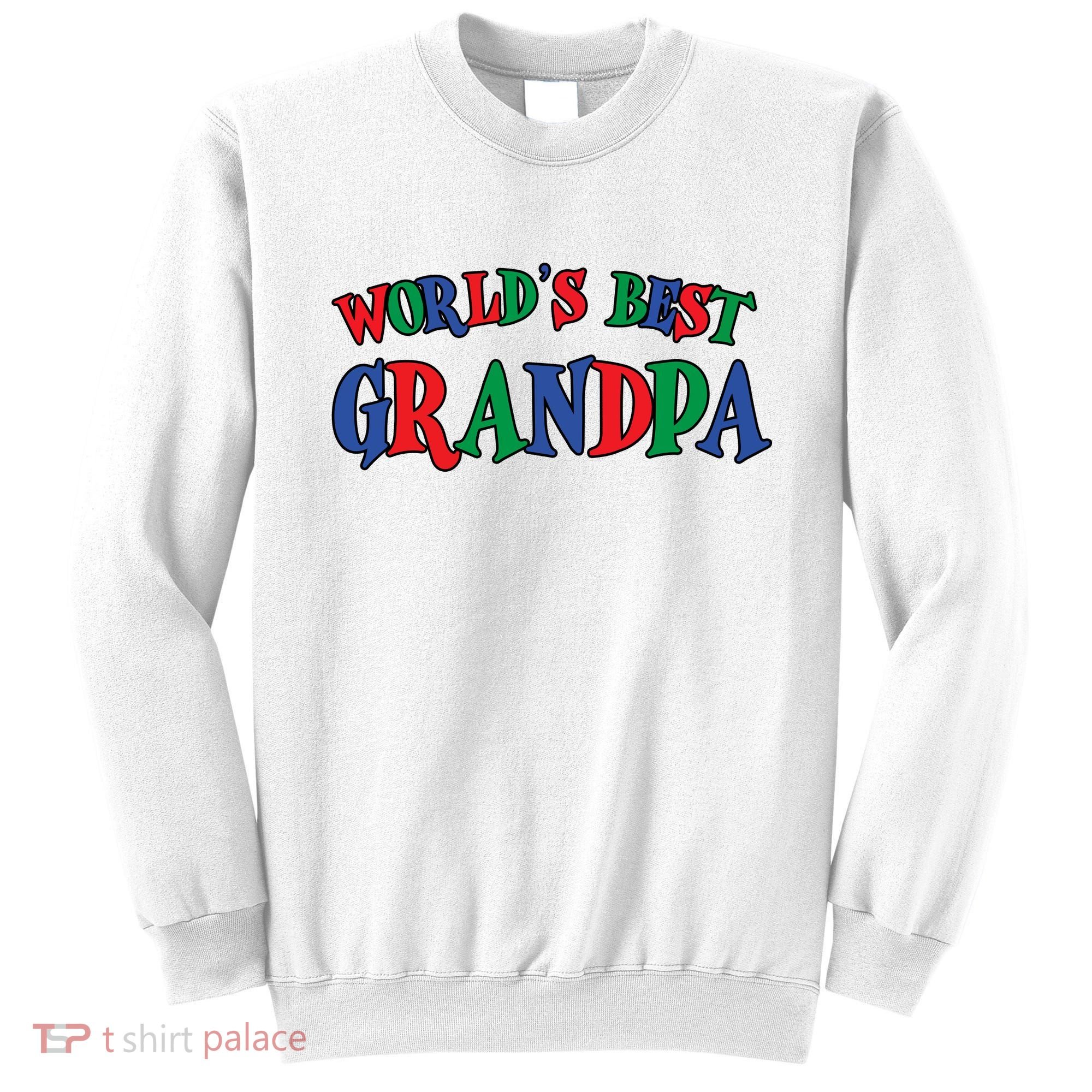 World's Greatest Grandpa Sweatshirt