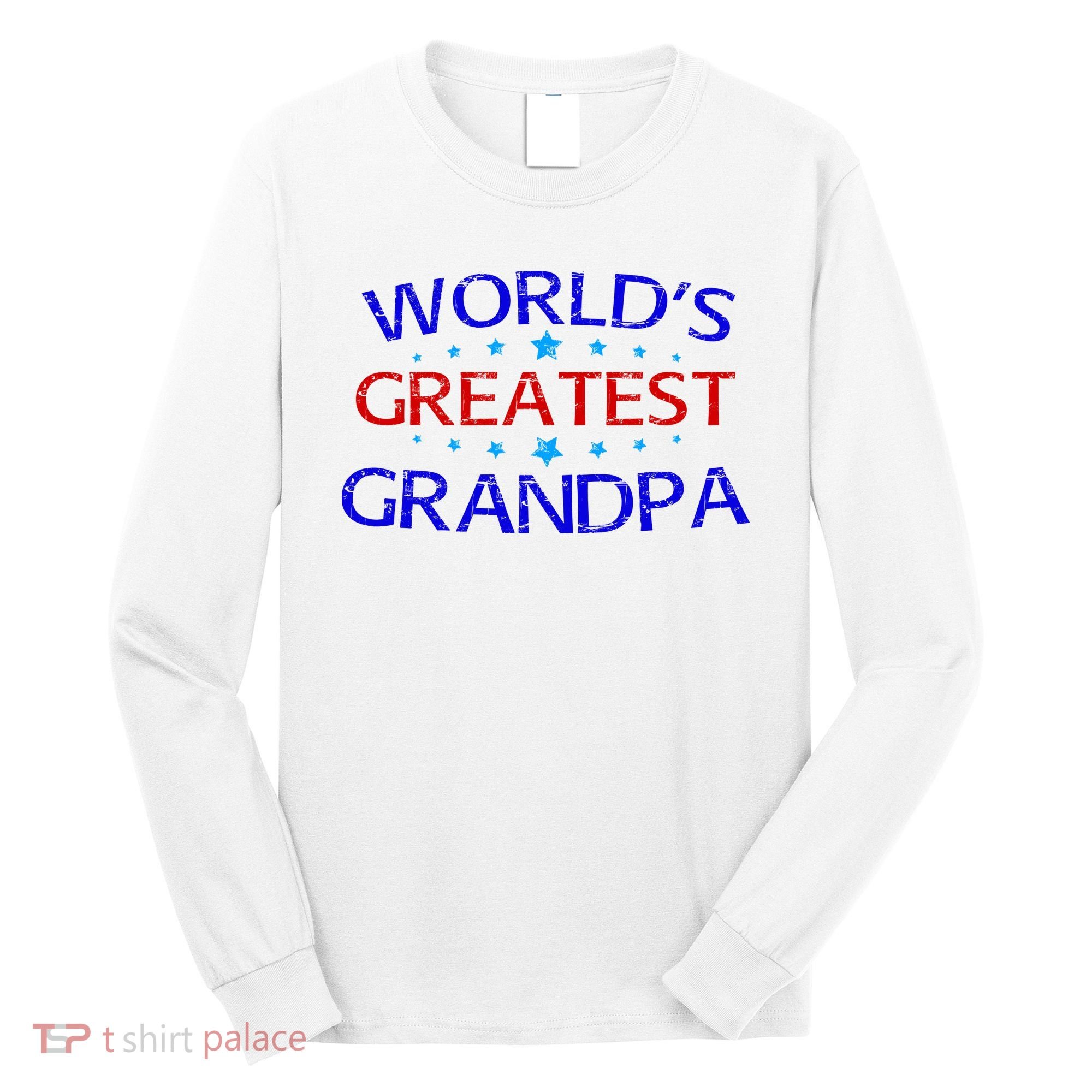 Worlds Greatest Grandpa Long Sleeve Shirt