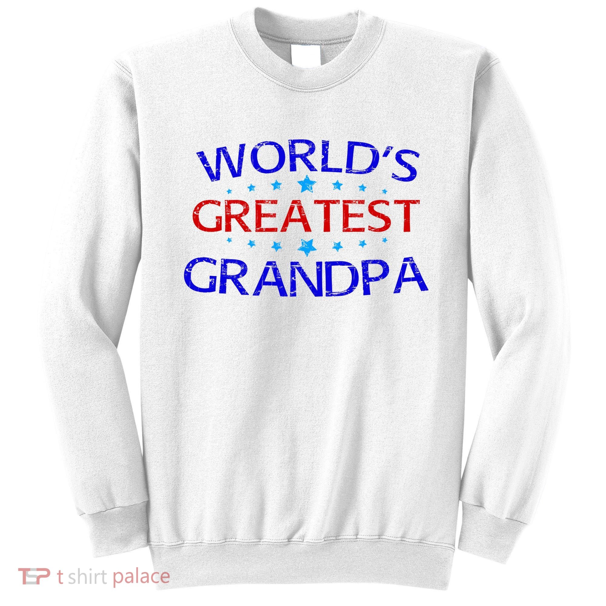 Worlds Greatest Grandpa Sweatshirt