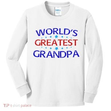 Worlds Greatest Grandpa Kids Long Sleeve Shirt
