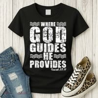 Where God Guides He Provides Funny Christian Gift Women's T-Shirt thumb 3